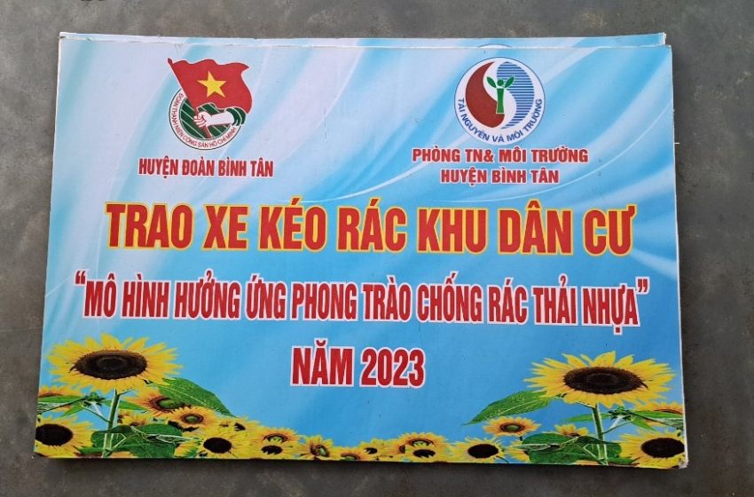  Bình Tân thực hiện mô hình chống rác thải nhựa năm 2023