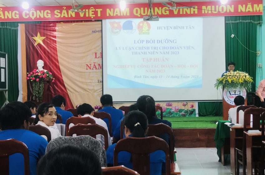  Bình Tân tập huấn kỹ năng cho cán bộ Đoàn – Hội năm 2023