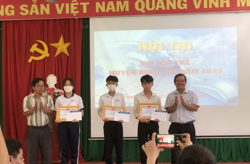  Huyện Bình Tân tổ chức hội thi “Tin học trẻ”2023
